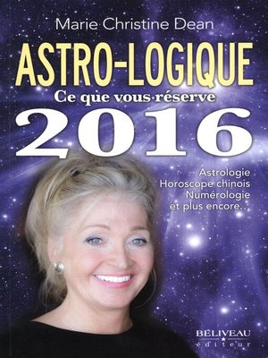 cover image of Astro-logique  Ce que vous réserve 2016